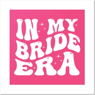 In My Bride Era Groovy Bachelorette Wedding Engagement Posters and Art